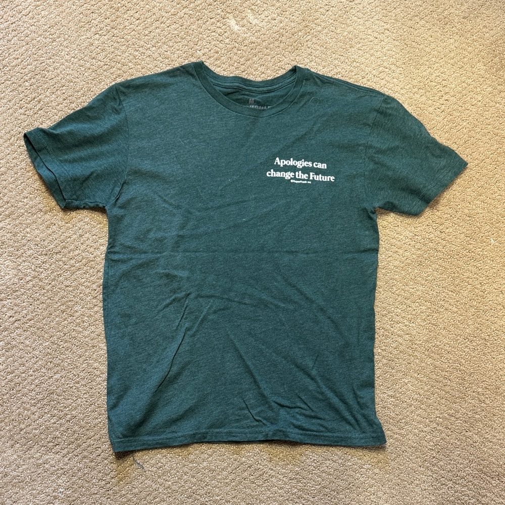 Superfresh Apologies Can Change the Future Inspirational Tee